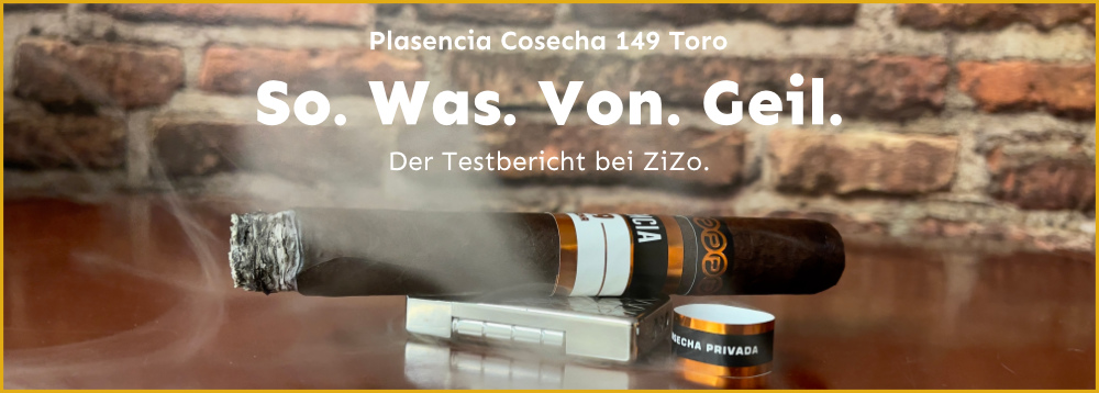 Plasencia Cosecha 149 Toro Testbericht